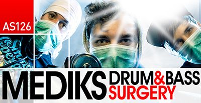 Drum & Bass Samples and Loops - Mediks Drum & Bass Surgery